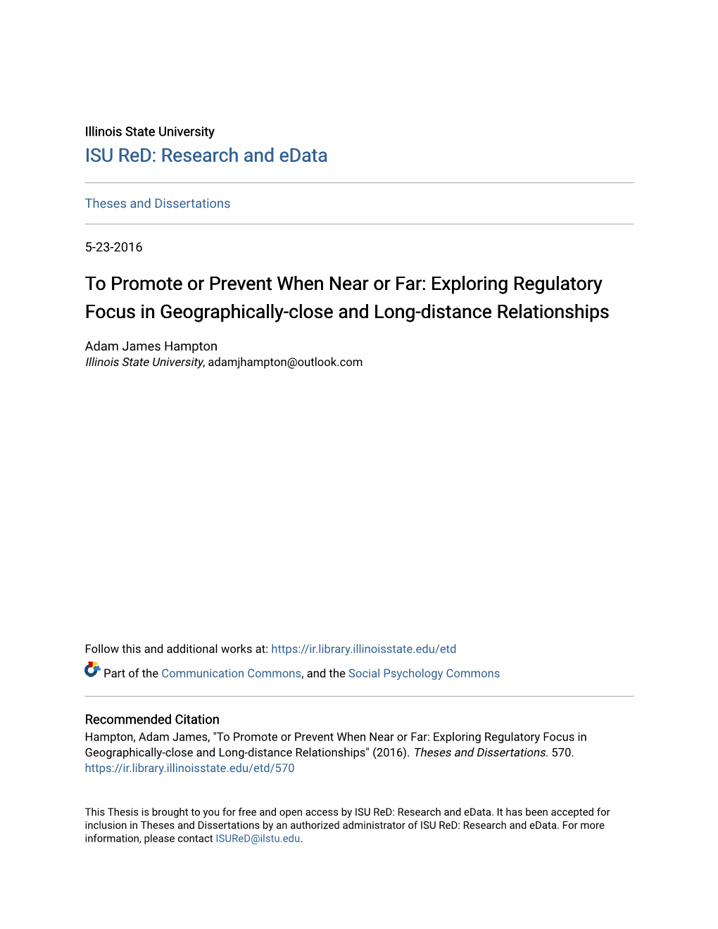 Exploring Regulatory Focus in Geographically-Close and Long-Distance Relationships
