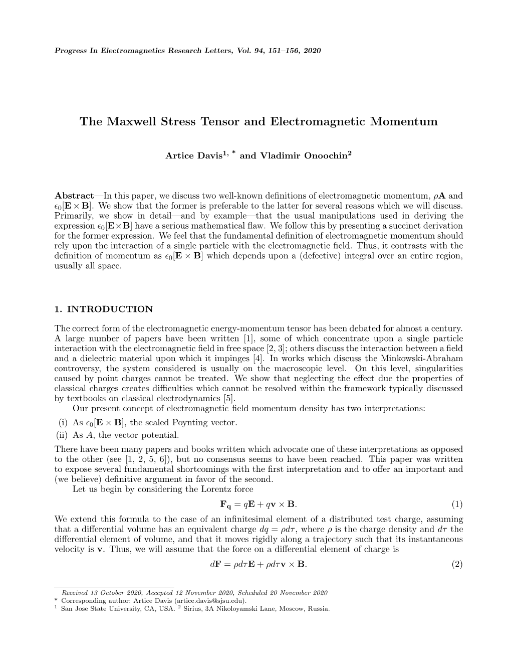 The Maxwell Stress Tensor and Electromagnetic Momentum