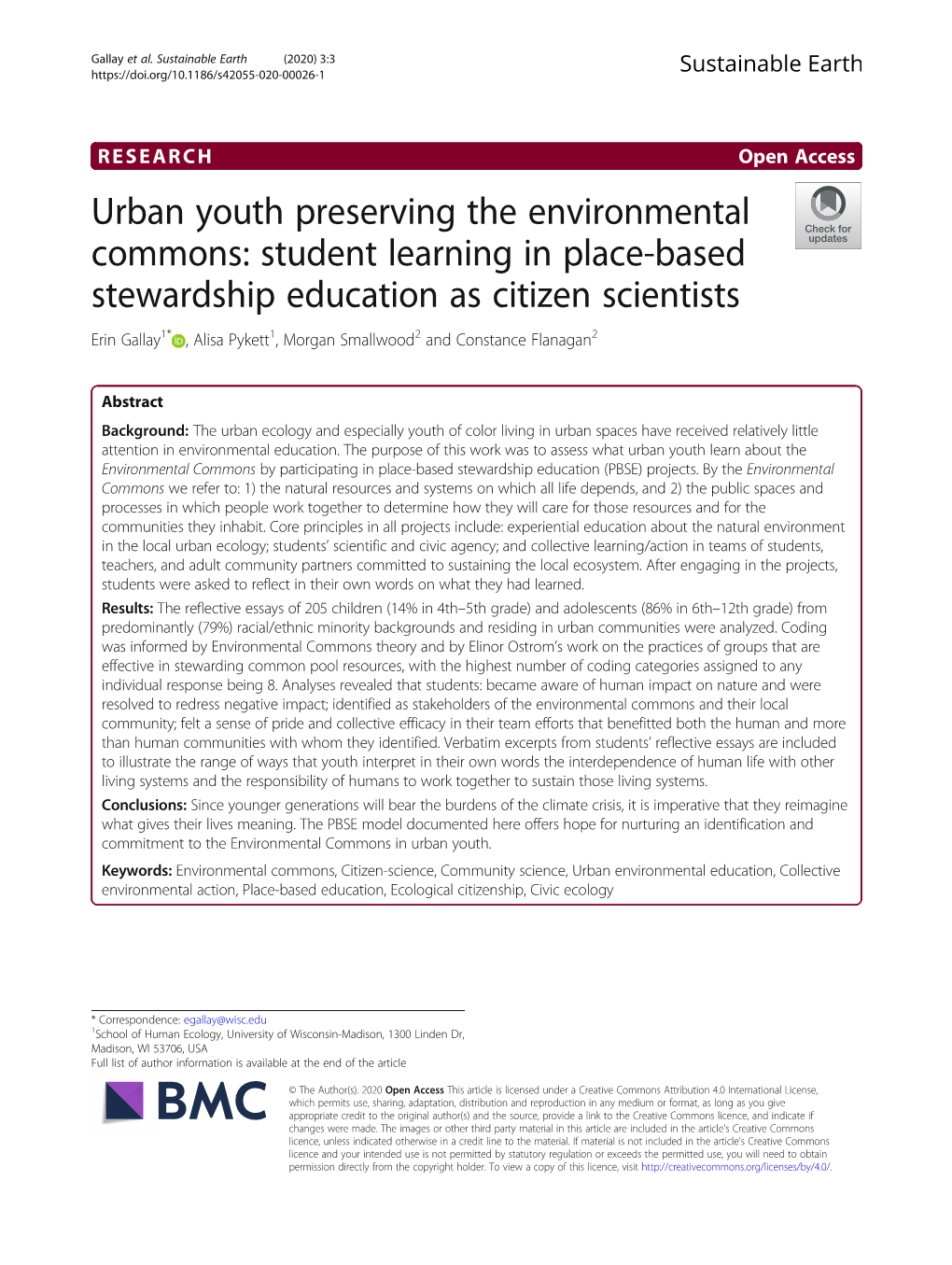 Student Learning in Place-Based Stewardship Education As Citizen Scientists Erin Gallay1* , Alisa Pykett1, Morgan Smallwood2 and Constance Flanagan2