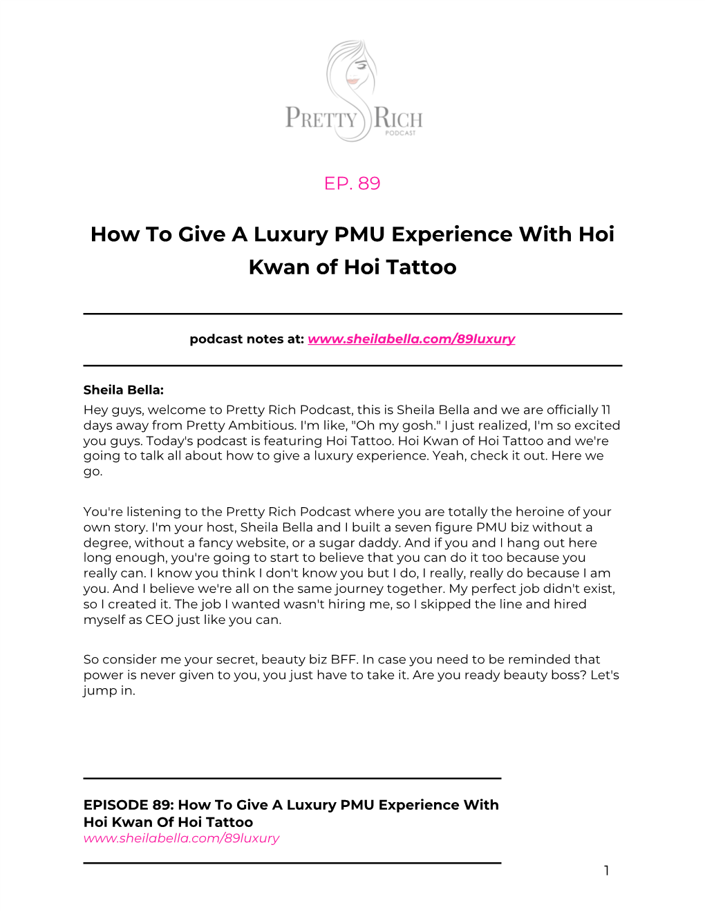 How to Give a Luxury PMU Experience with Hoi Kwan of Hoi Tattoo