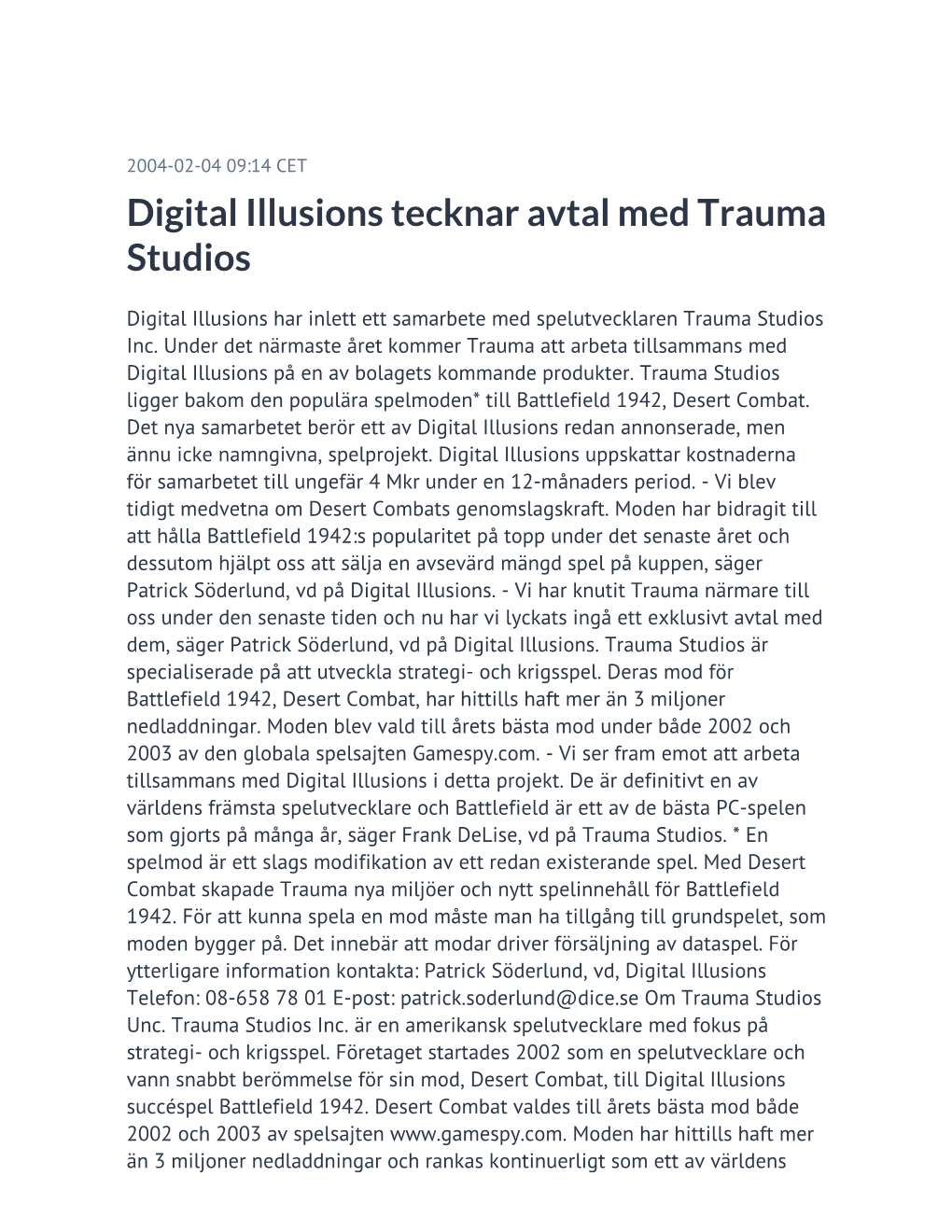 Digital Illusions Tecknar Avtal Med Trauma Studios