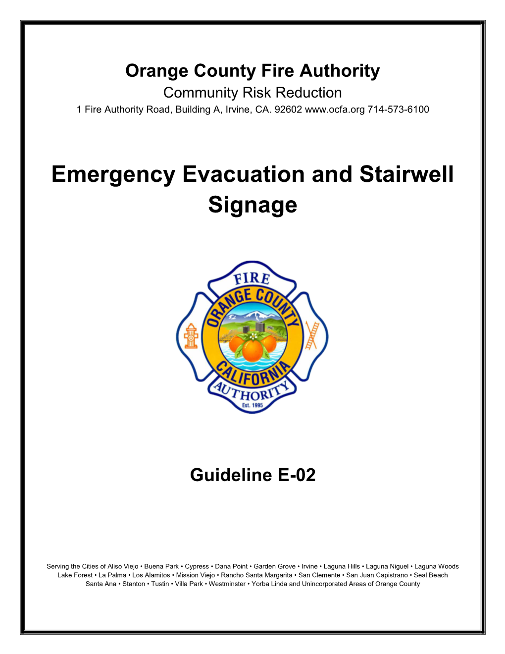 Emergency Evacuation and Stairwell Signage: E-02 July 1, 2020