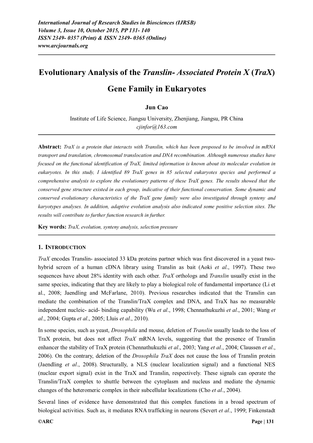 Comprehensive Analysis of Translin-Associated Protein X (Trnax