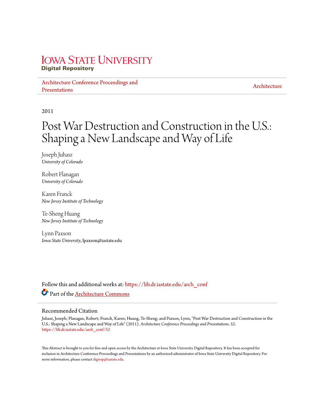 Post War Destruction and Construction in the U.S.: Shaping a New Landscape and Way of Life Joseph Juhasz University of Colorado