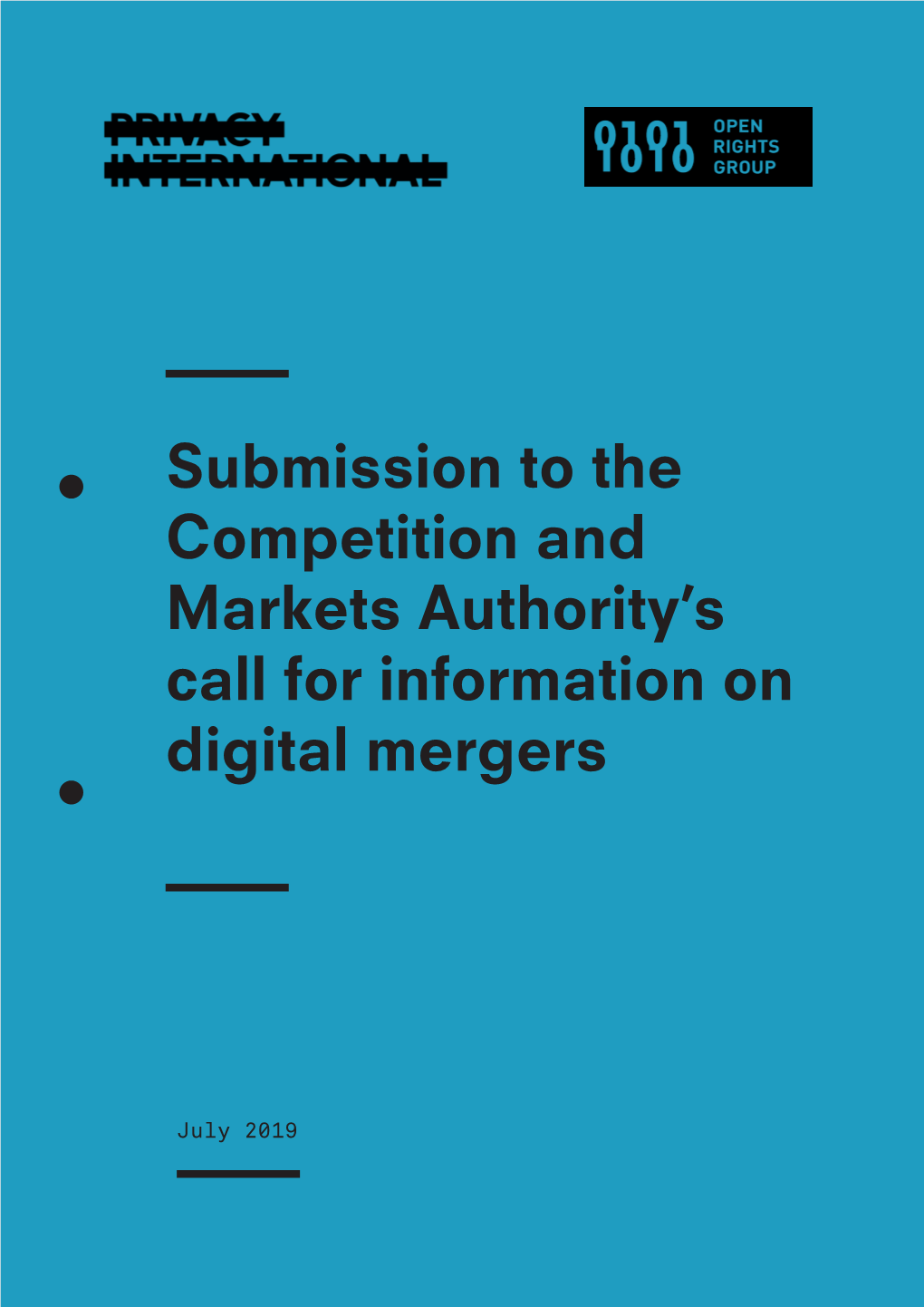 Submission to the Competition and Markets Authority’S Call for Information on Digital Mergers