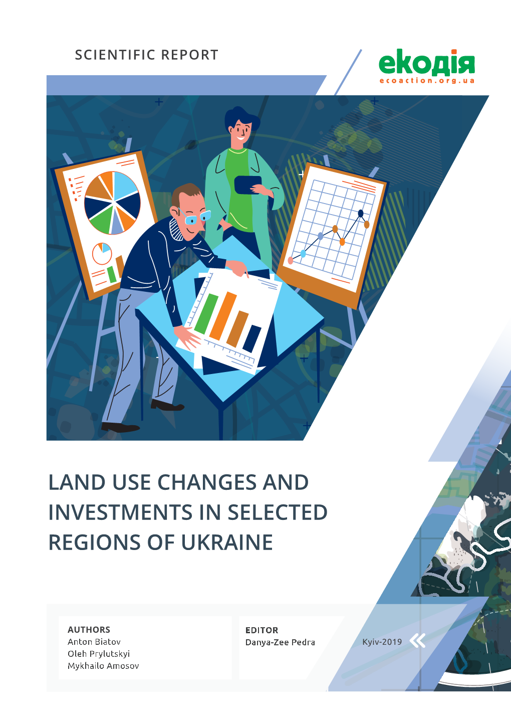 Scientific Report “Land Use Changes and Investments in Selected Regions