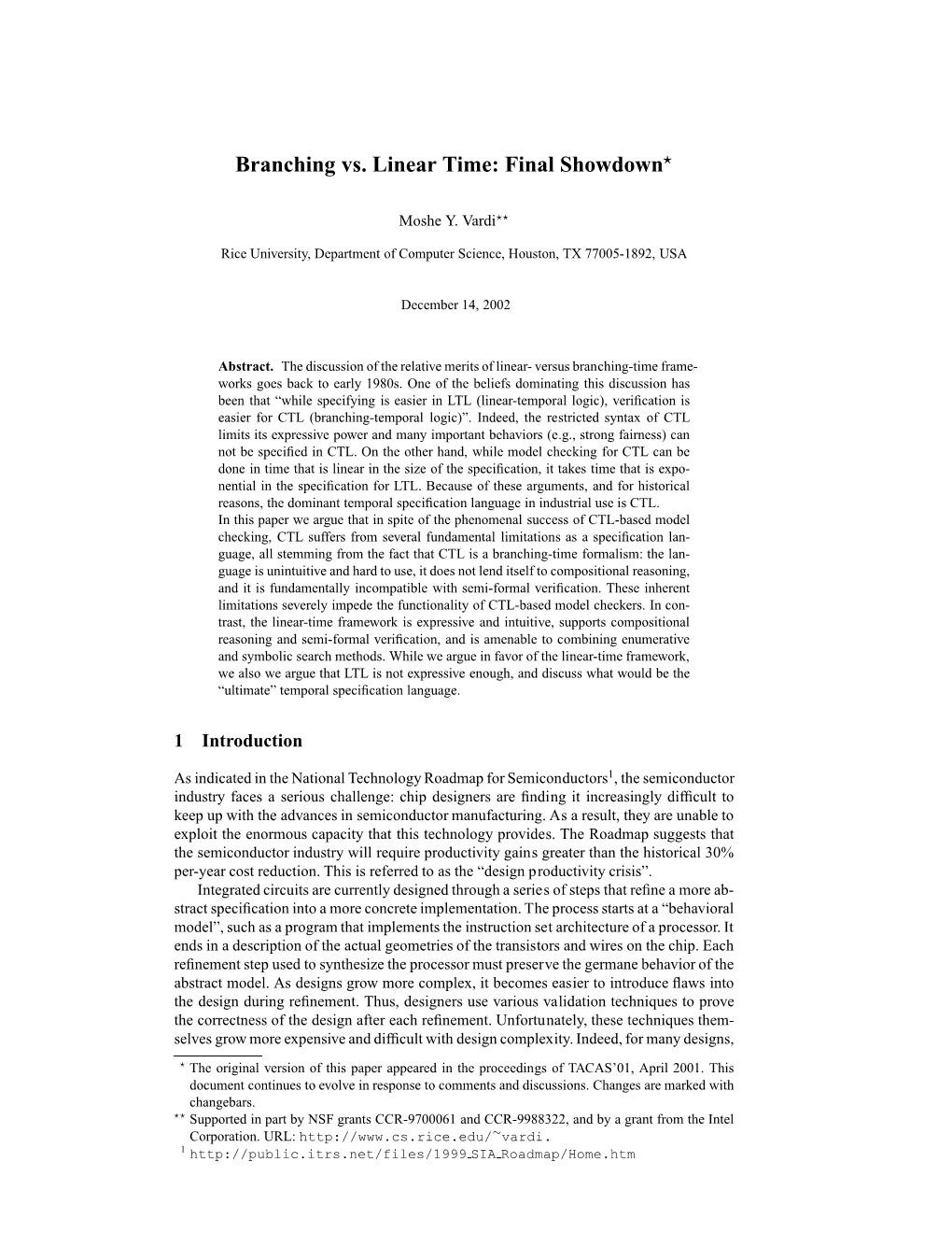 Branching Vs. Linear Time: Final Showdown*