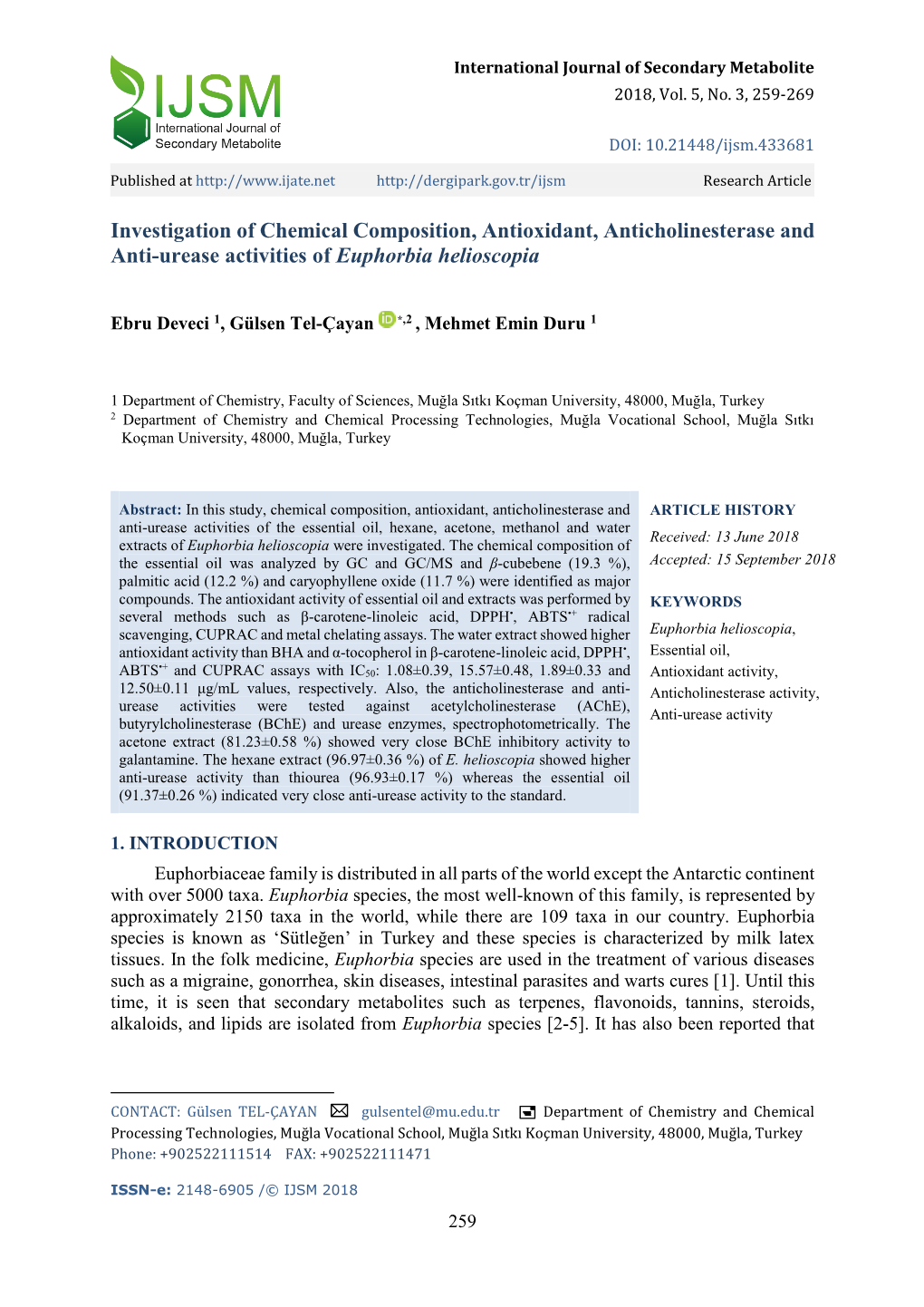 Investigation of Chemical Composition, Antioxidant, Anticholinesterase and Anti-Urease Activities of Euphorbia Helioscopia