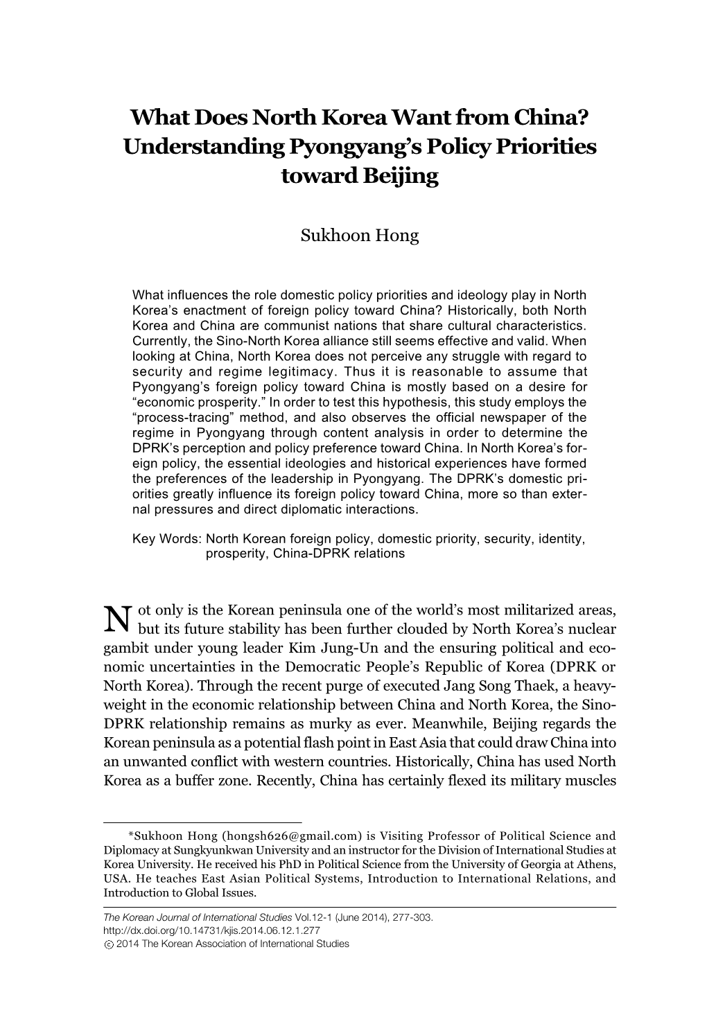 What Does North Korea Want from China? Understanding Pyongyang’S Policy Priorities Toward Beijing