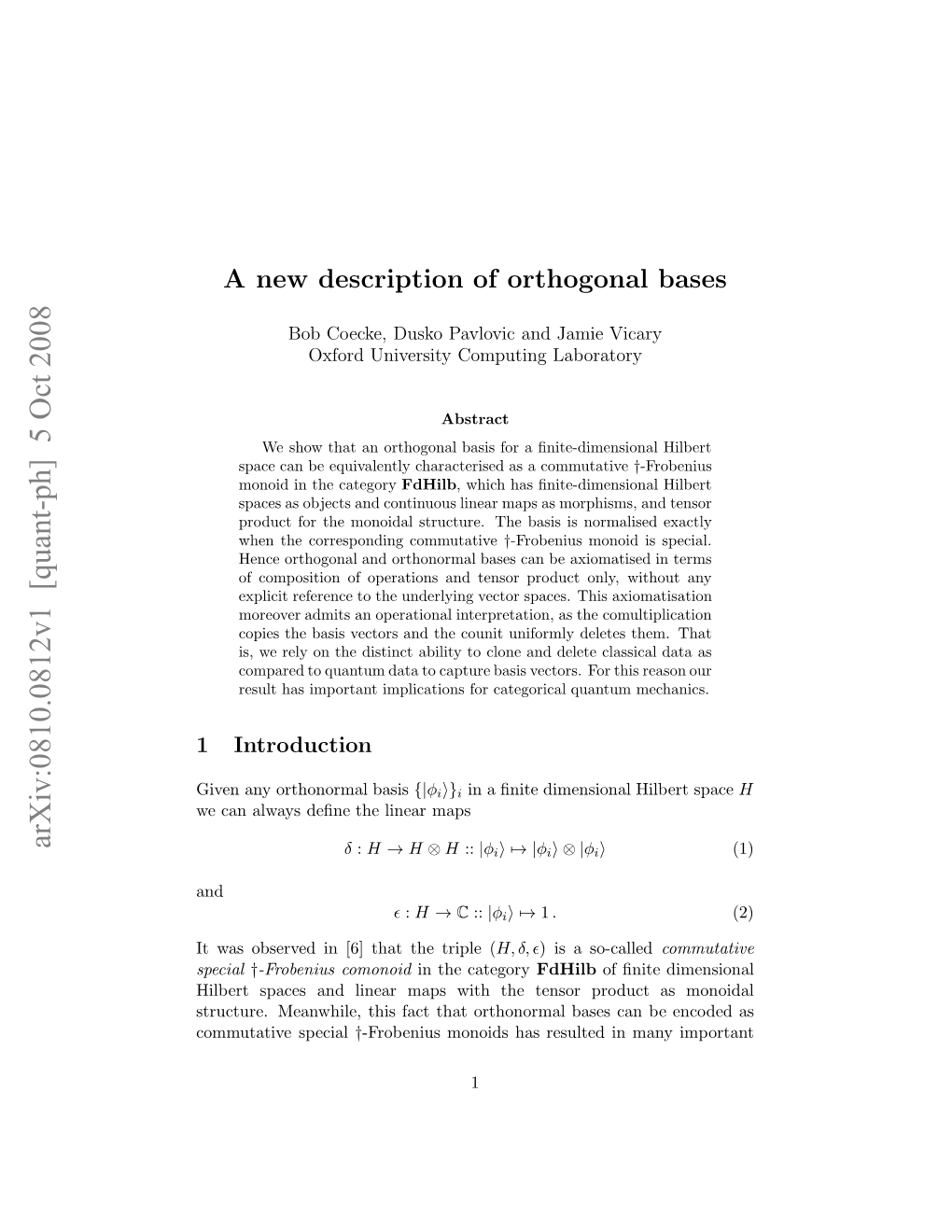 A New Description of Orthogonal Bases