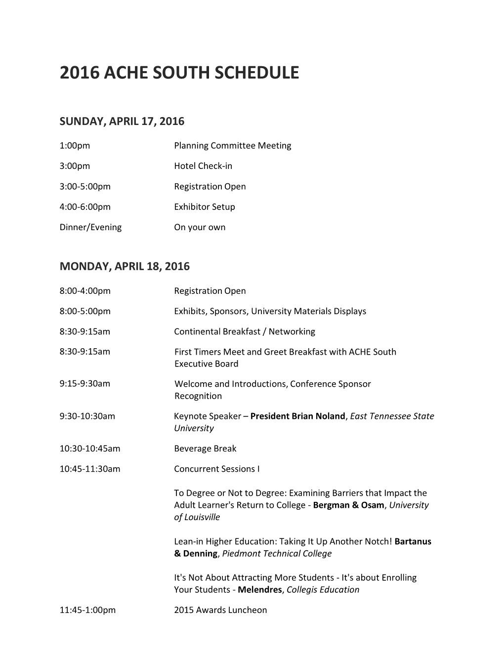 2016 Ache South Schedule