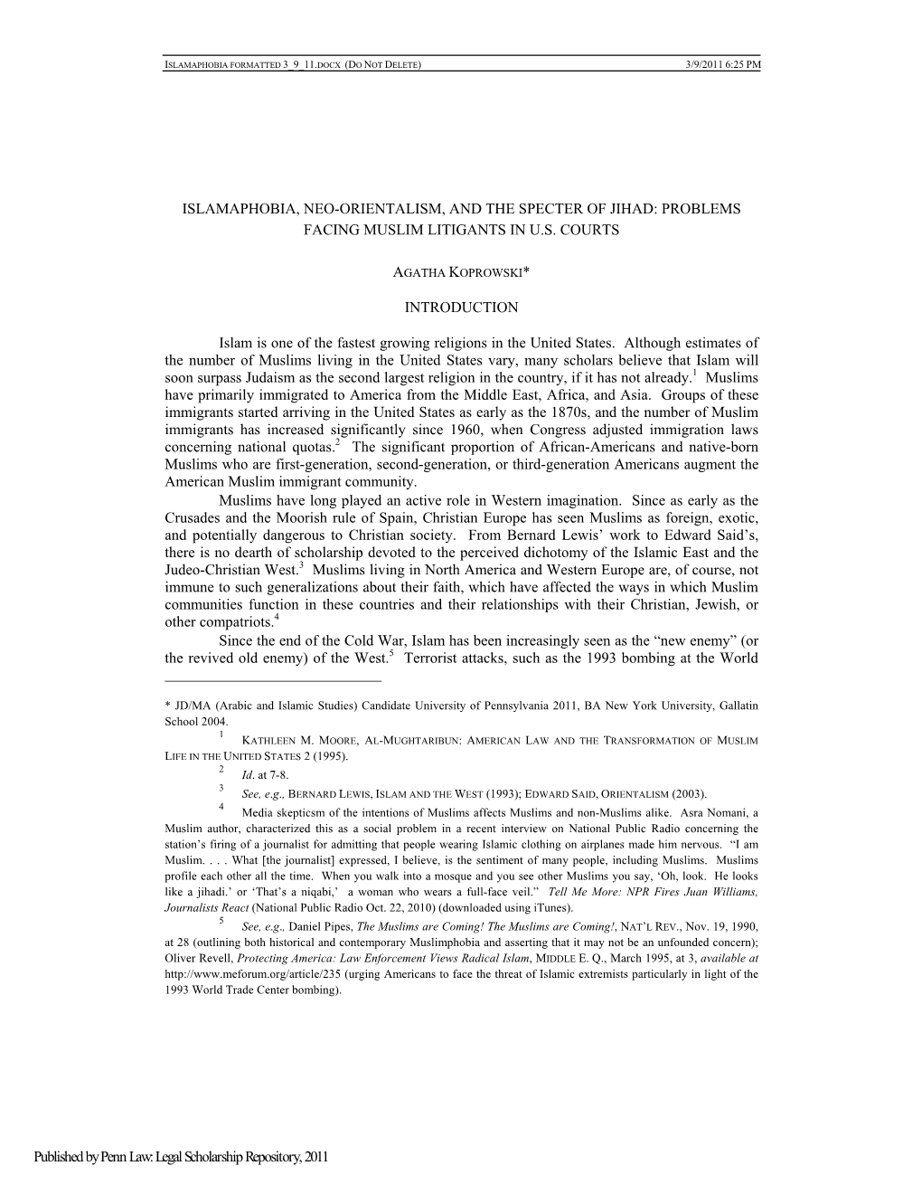 Islamaphobia, Neo-Orientalism, and the Specter of Jihad: Problems Facing Muslim Litigants in U.S