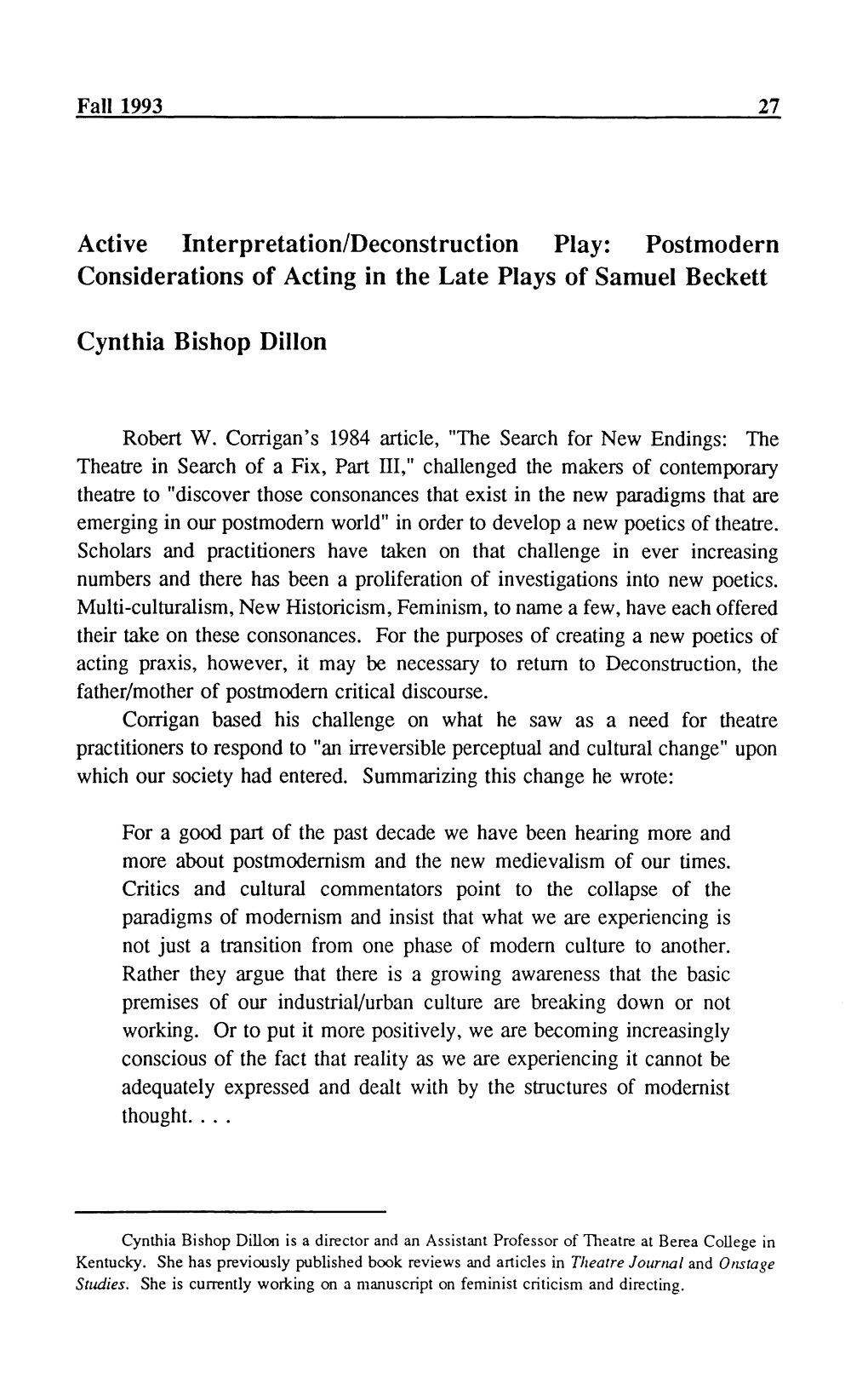 Active Interpretation/Deconstruction Play: Postmodern Considerations of Acting in the Late Plays of Samuel Beckett