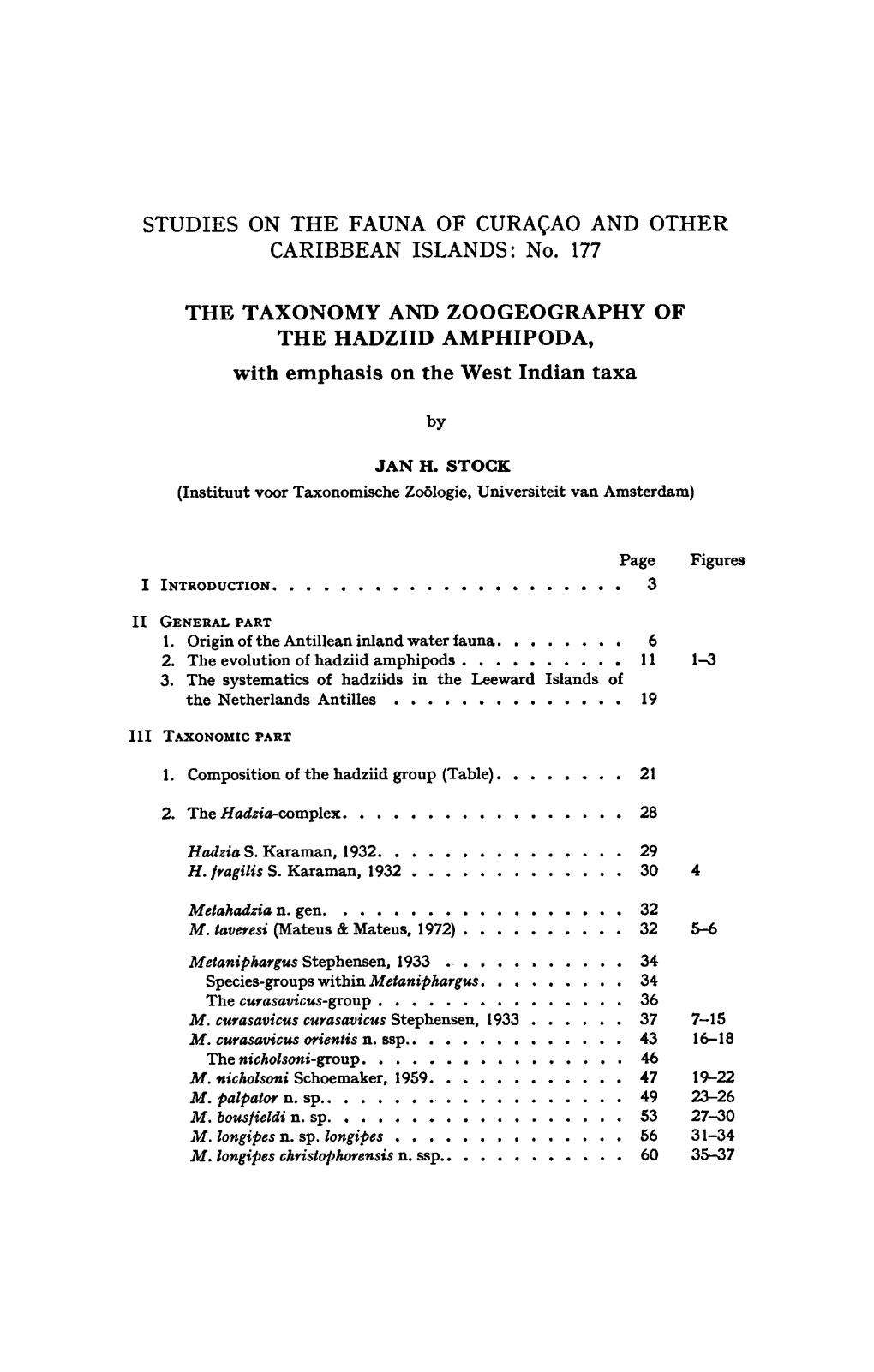 STUDIES on the FAUNA of CURAÇAO and OTHER CARIBBEAN ISLANDS: No