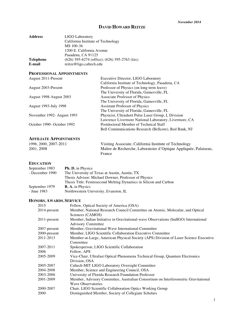 Visiting Associate, California Institute of Technology Maître De Recherche