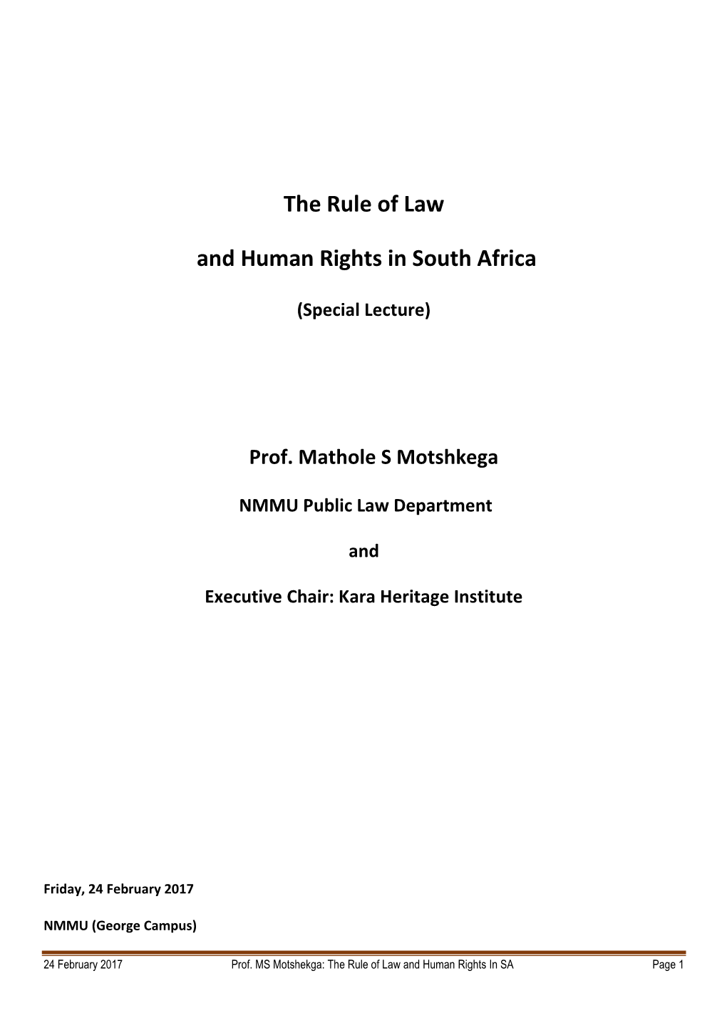 The Rule of Law and Human Rights in South Africa