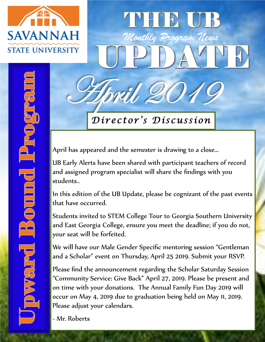 UB Update April 2019 Student Comments: · I Feel Like I Have Learned Much About My African American History at the Beck Cultural Center