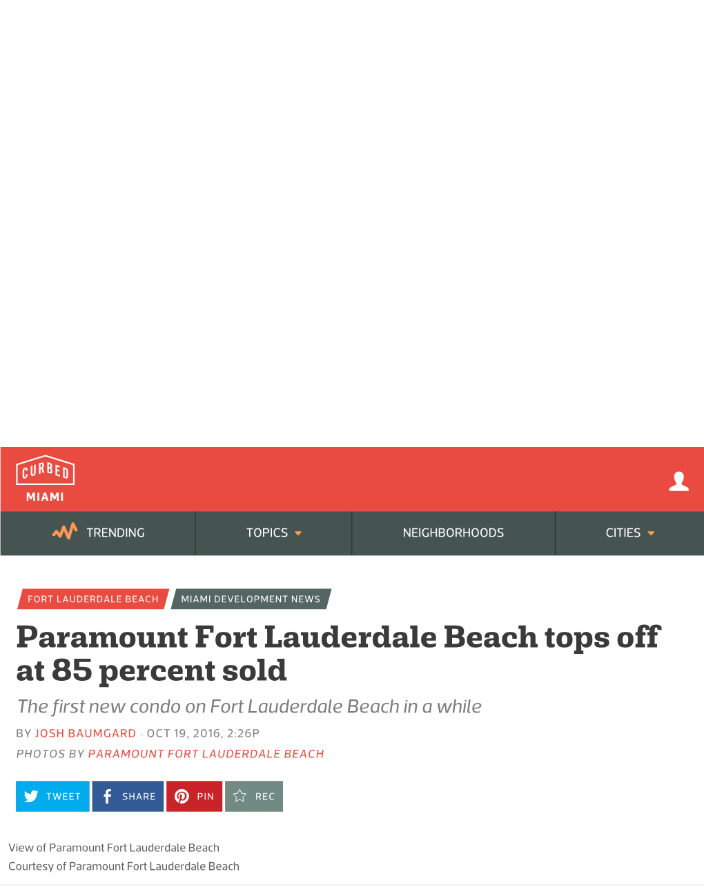 Paramount Fort Lauderdale Beach Tops Off at 85 Percent Sold the First New Condo on Fort Lauderdale Beach in a While