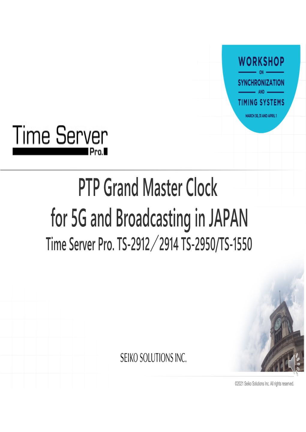 PTP Grand Master Clock for 5G and Broadcasting in JAPAN Time Server Pro