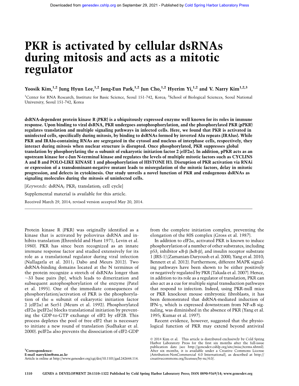 PKR Is Activated by Cellular Dsrnas During Mitosis and Acts As a Mitotic Regulator