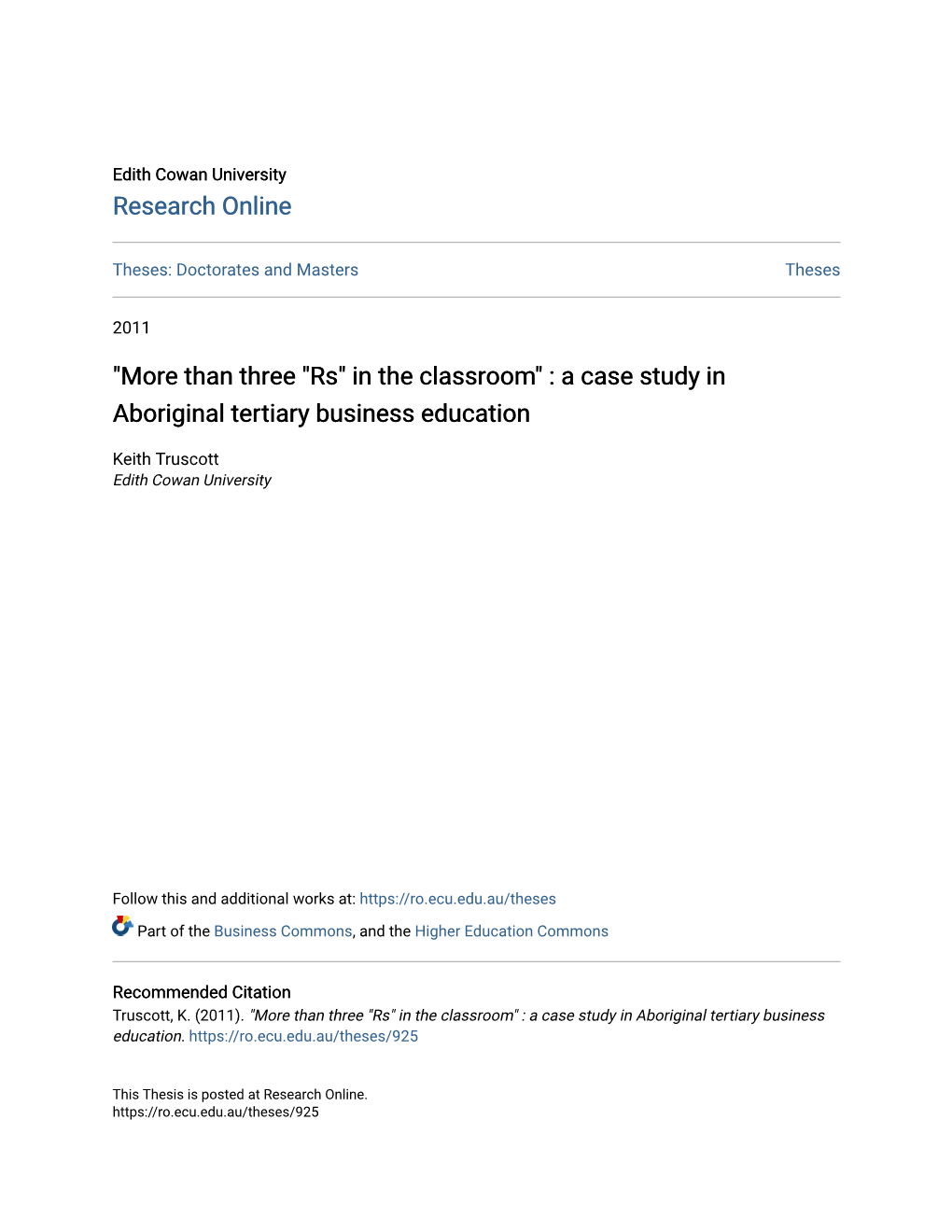 Than Three "Rs" in the Classroom" : a Case Study in Aboriginal Tertiary Business Education