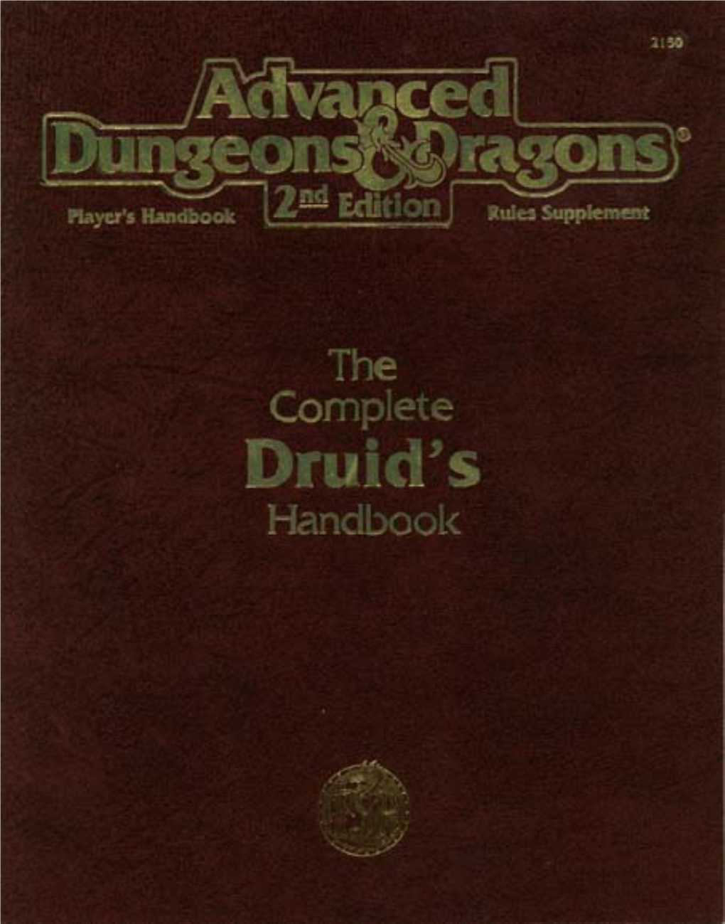 The Complete Druid's Handbook