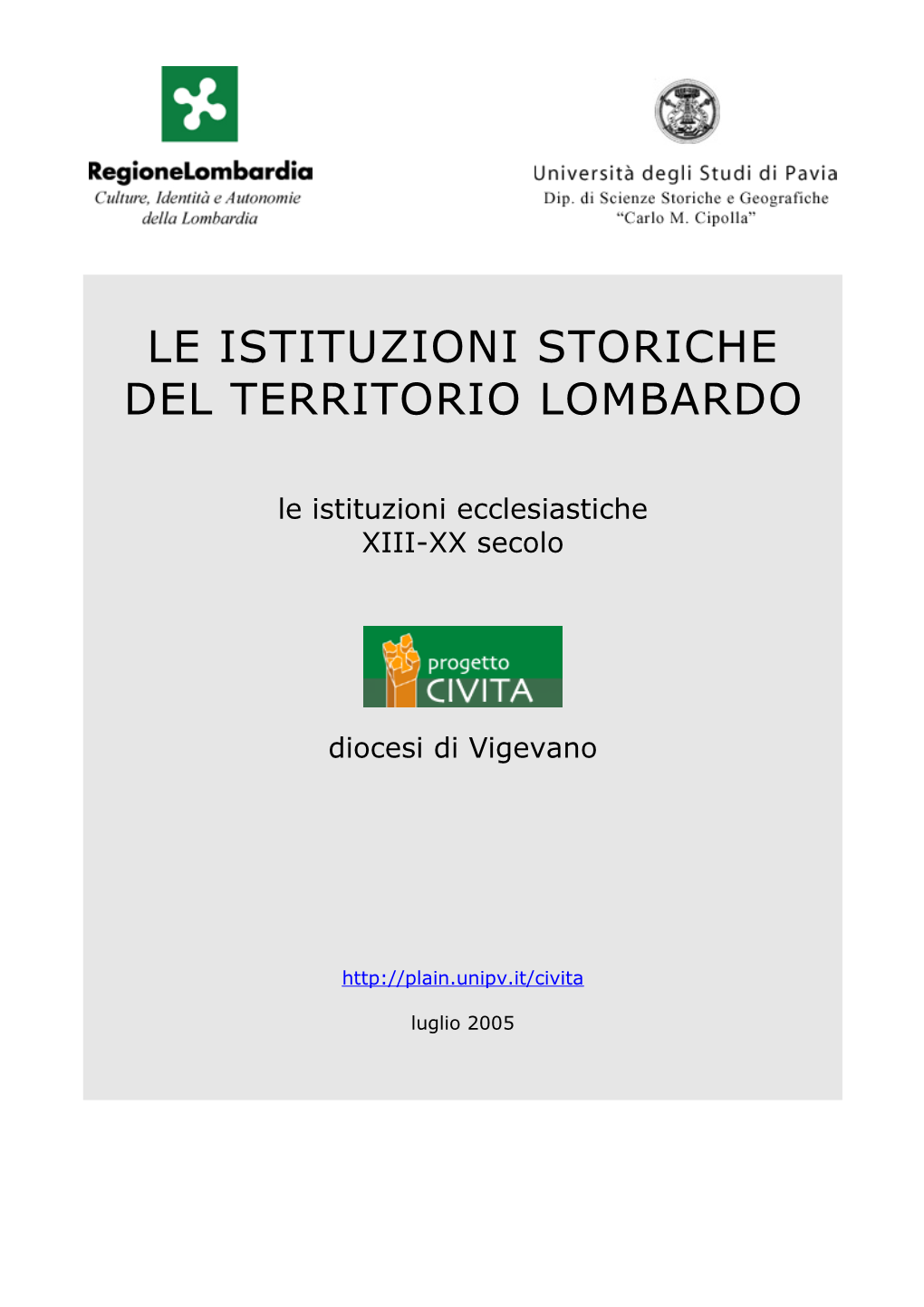 Le Istituzioni Storiche Del Territorio Lombardo – Civita