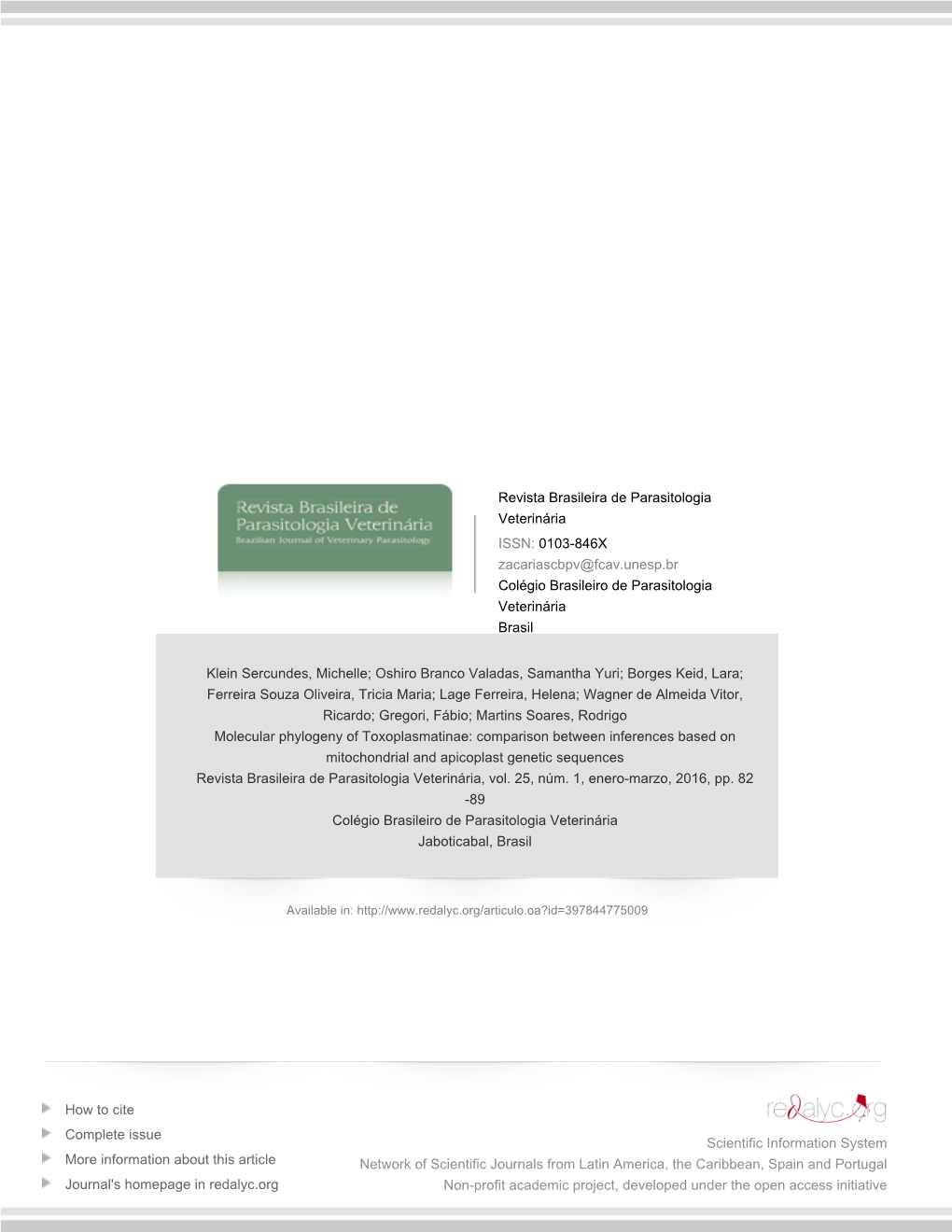 Redalyc.Molecular Phylogeny of Toxoplasmatinae