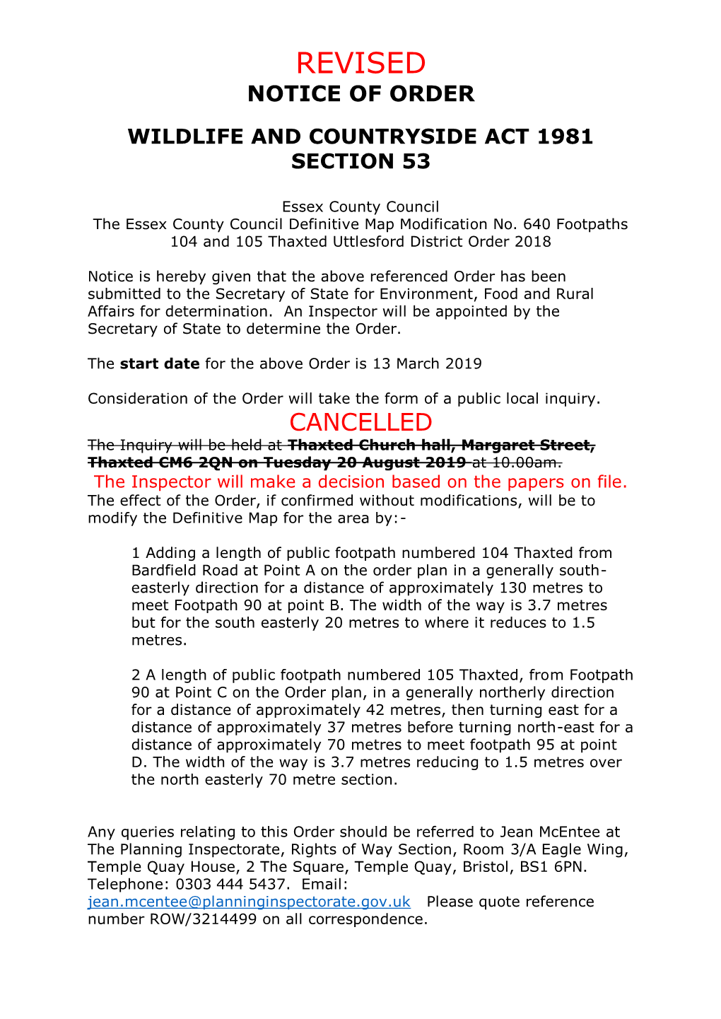 The Planning Inspectorate, Rights of Way Section, Room 3/A Eagle Wing, Temple Quay House, 2 the Square, Temple Quay, Bristol, BS1 6PN