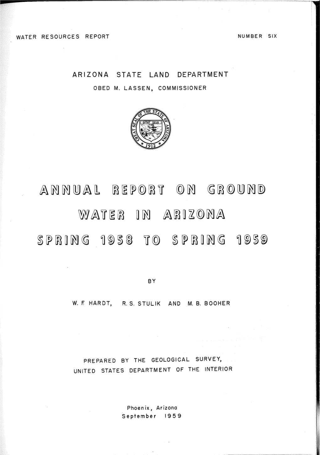 Annual Report on Ground Water in Arizona. Spring 1958 to Spring