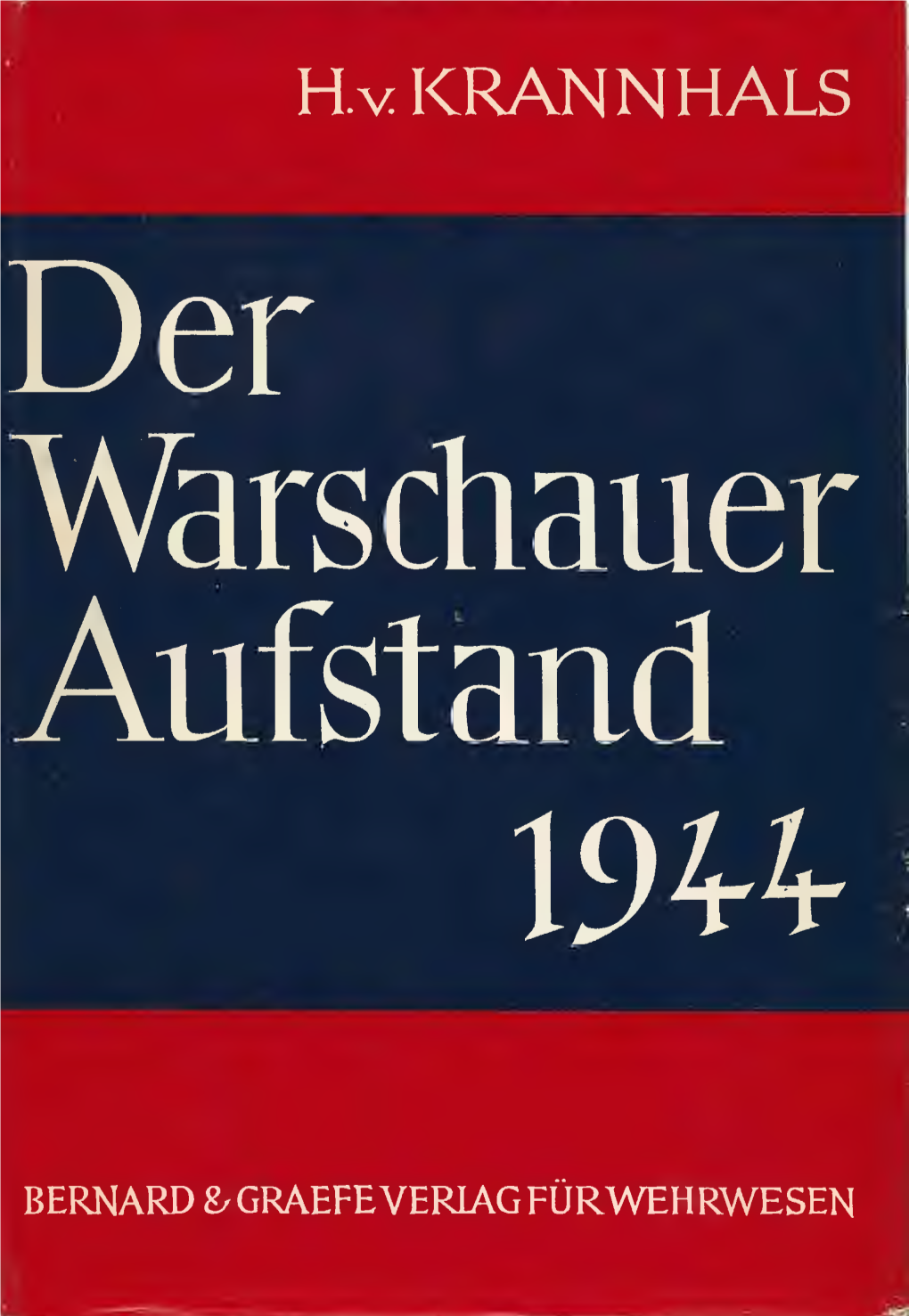 Der Warschauer Aufstand 1944