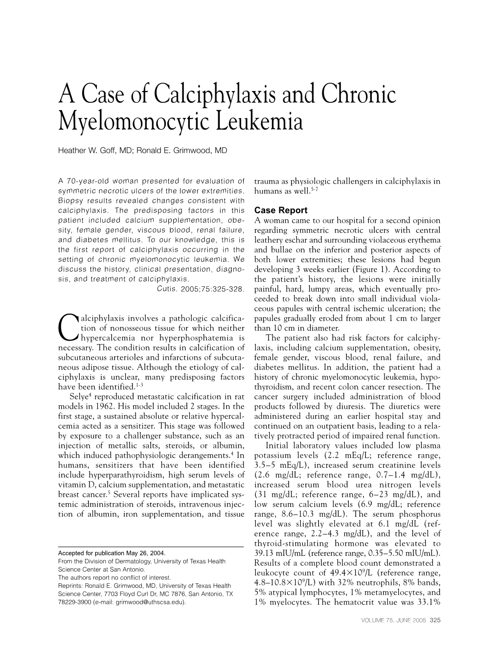 A Case of Calciphylaxis and Chronic Myelomonocytic Leukemia