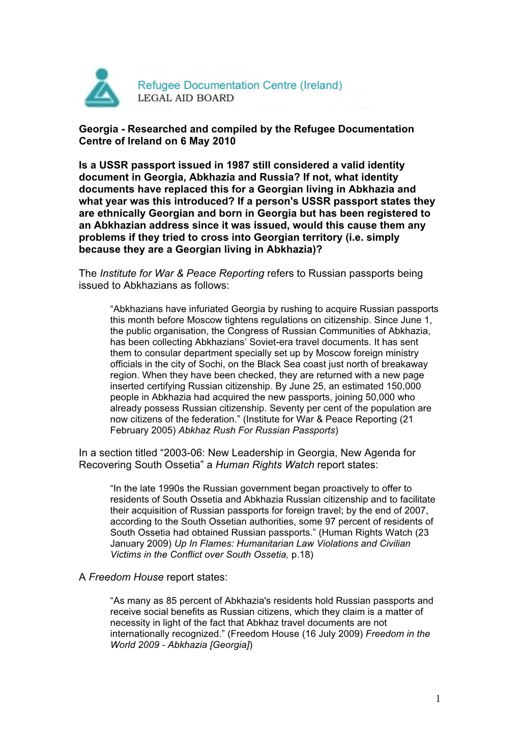 Georgia - Researched and Compiled by the Refugee Documentation Centre of Ireland on 6 May 2010