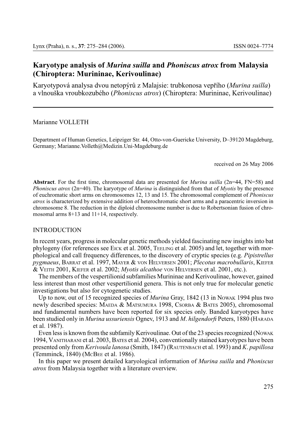 Karyotype Analysis of Murina Suilla and Phoniscus Atrox from Malaysia