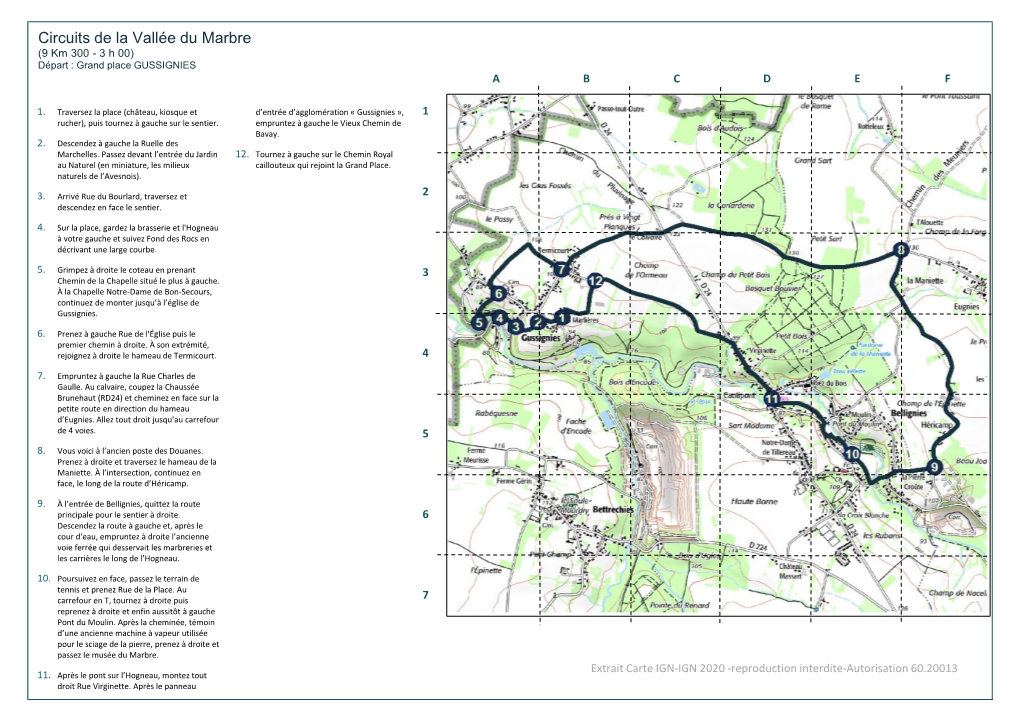 Circuits De La Vallée Du Marbre (9 Km 300 - 3 H 00) Départ : Grand Place GUSSIGNIES a B C D E F