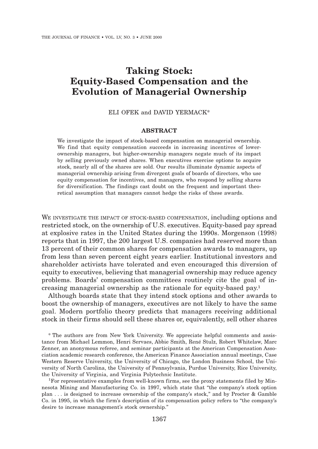 Equity-Based Compensation and the Evolution of Managerial Ownership