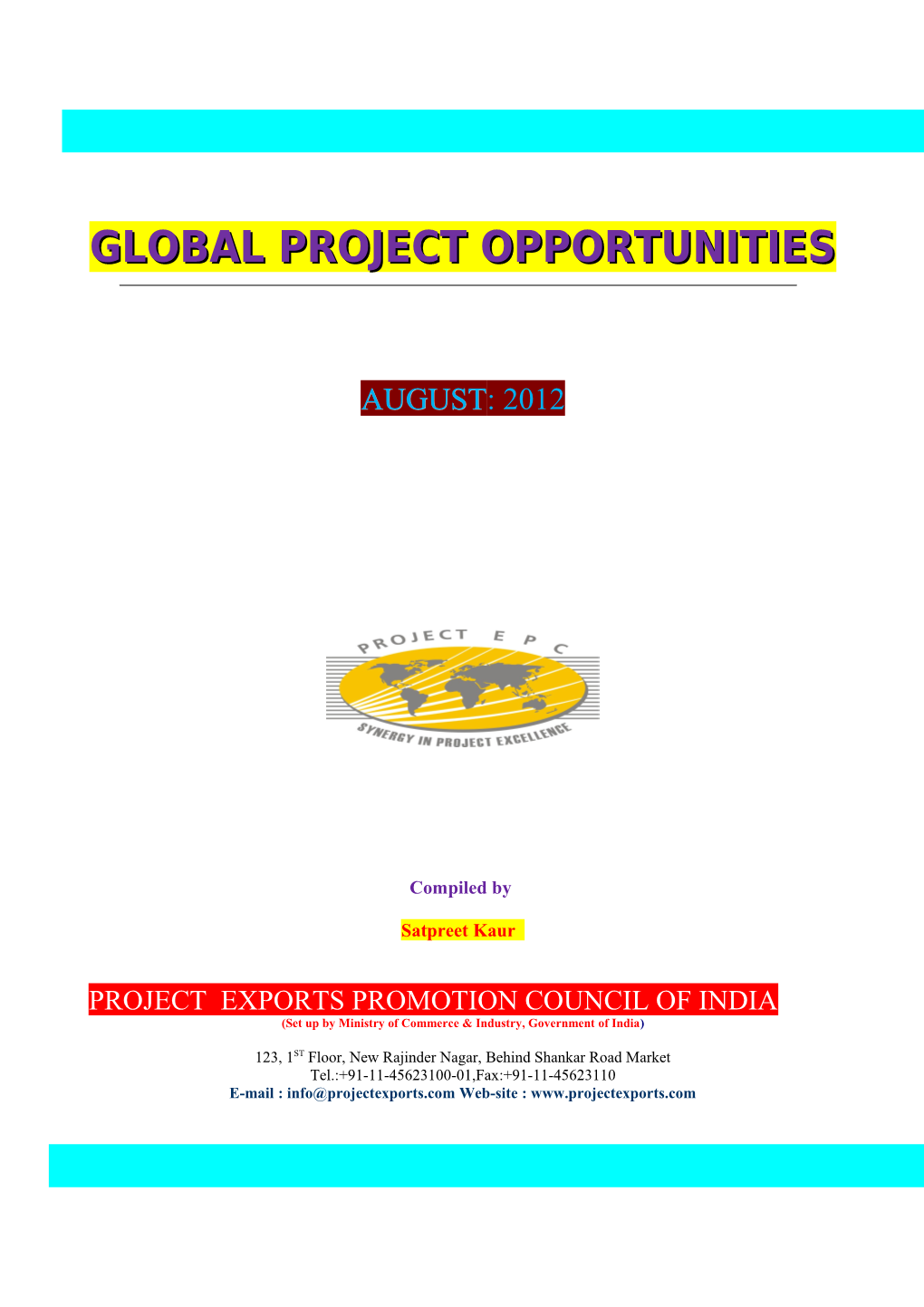 Global Project Opportunities: August, 2012