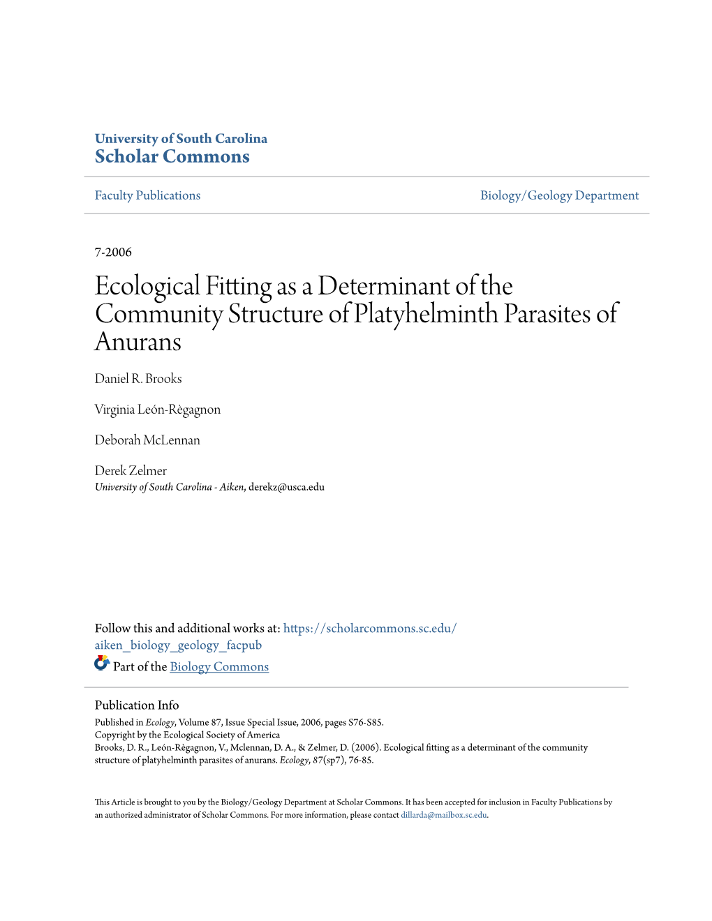 Ecological Fitting As a Determinant of the Community Structure of Platyhelminth Parasites of Anurans Daniel R