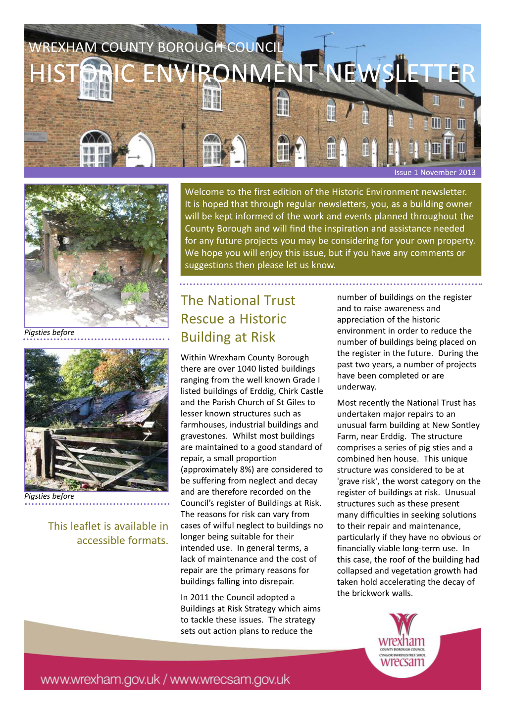 Issue 1 November 2013 Welcome to the First Edition of the Historic Environment Newsletter