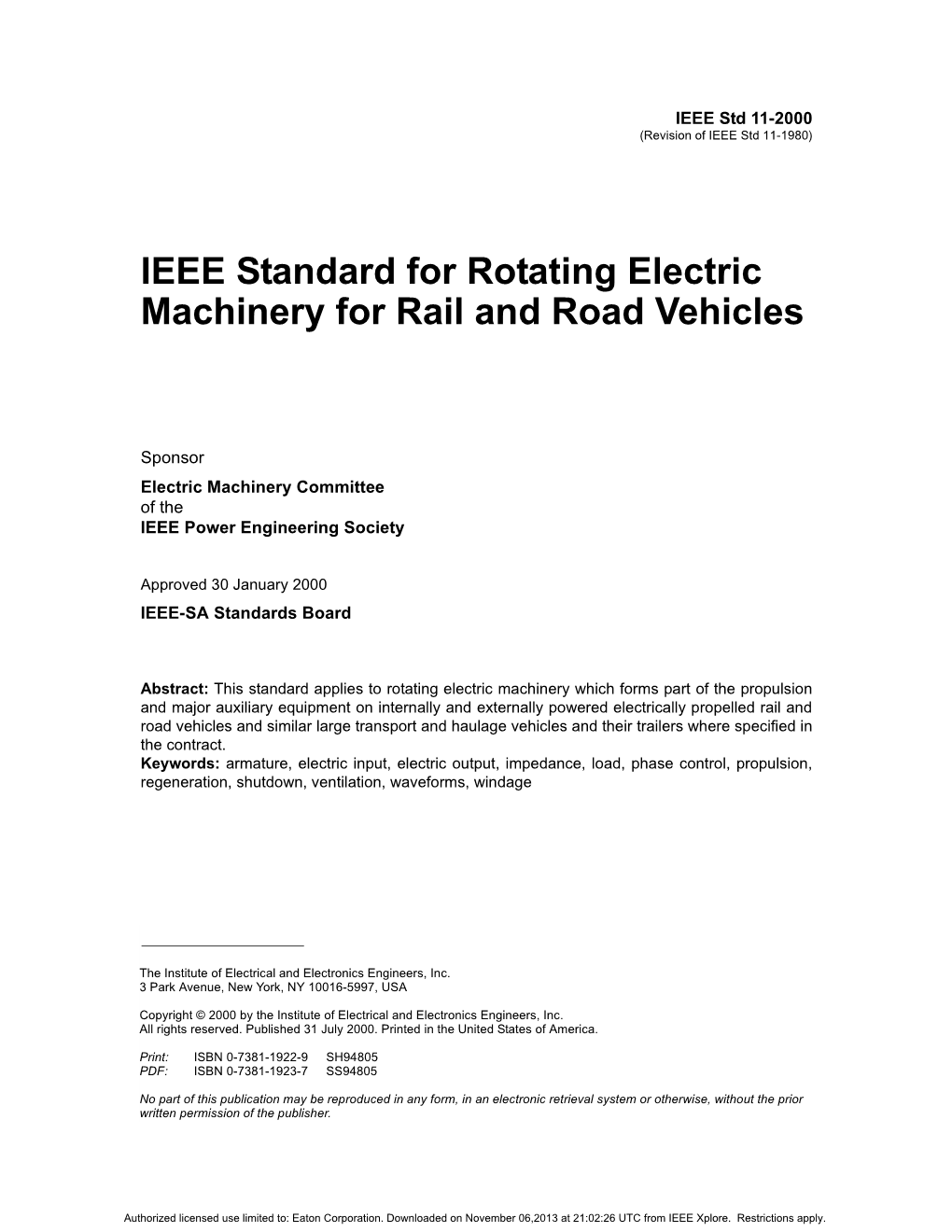 IEEE Standard for Rotating Electric Machinery for Rail and Road Vehicles