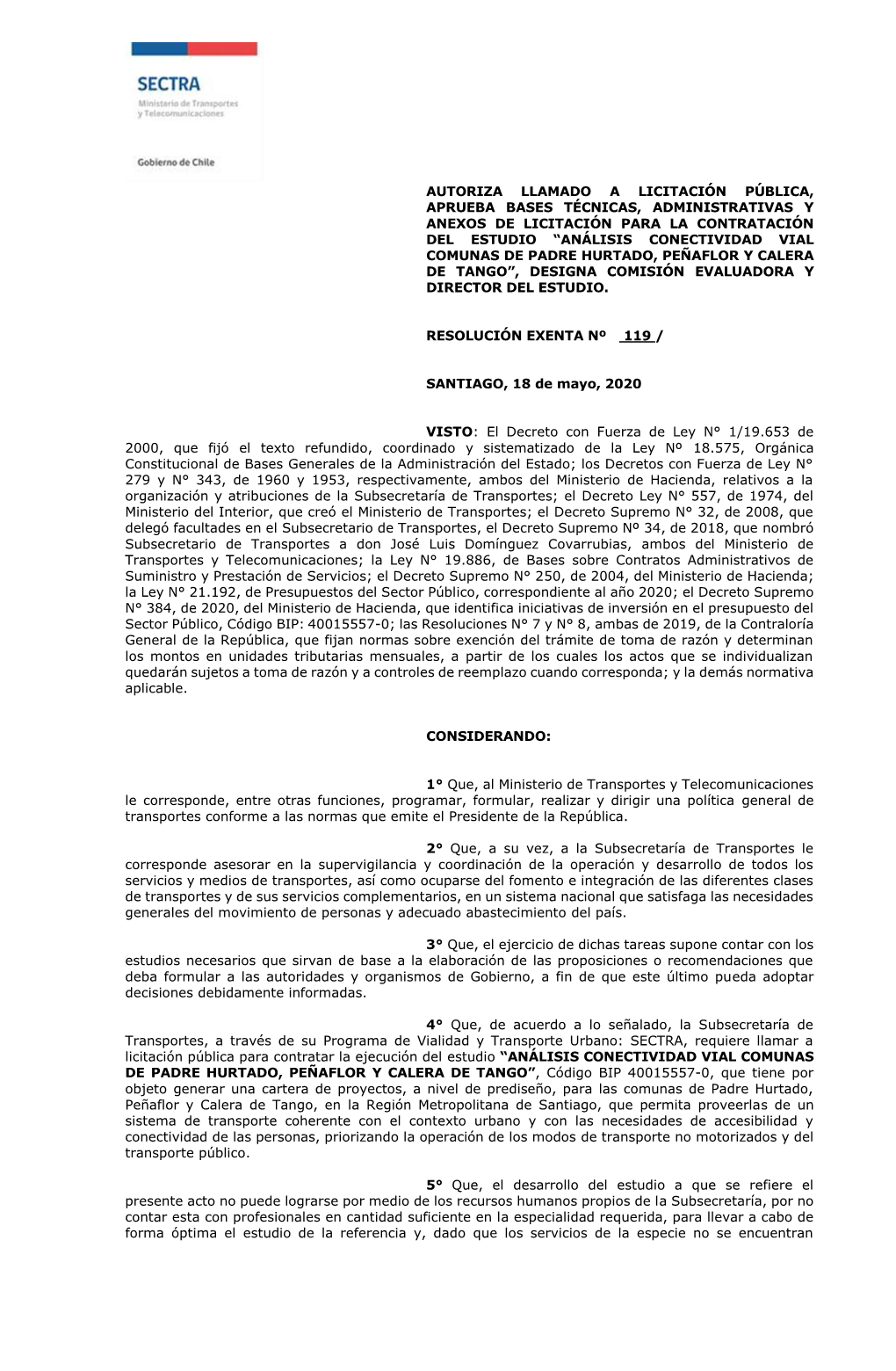 Autoriza Llamado a Licitación Pública, Aprueba Bases