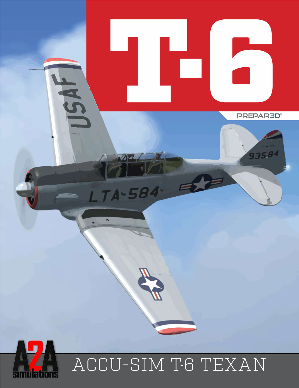 ACCU-SIM T-6 TEXAN ACCU-SIM T-6 TEXAN © 2016 A2A Simulations Inc