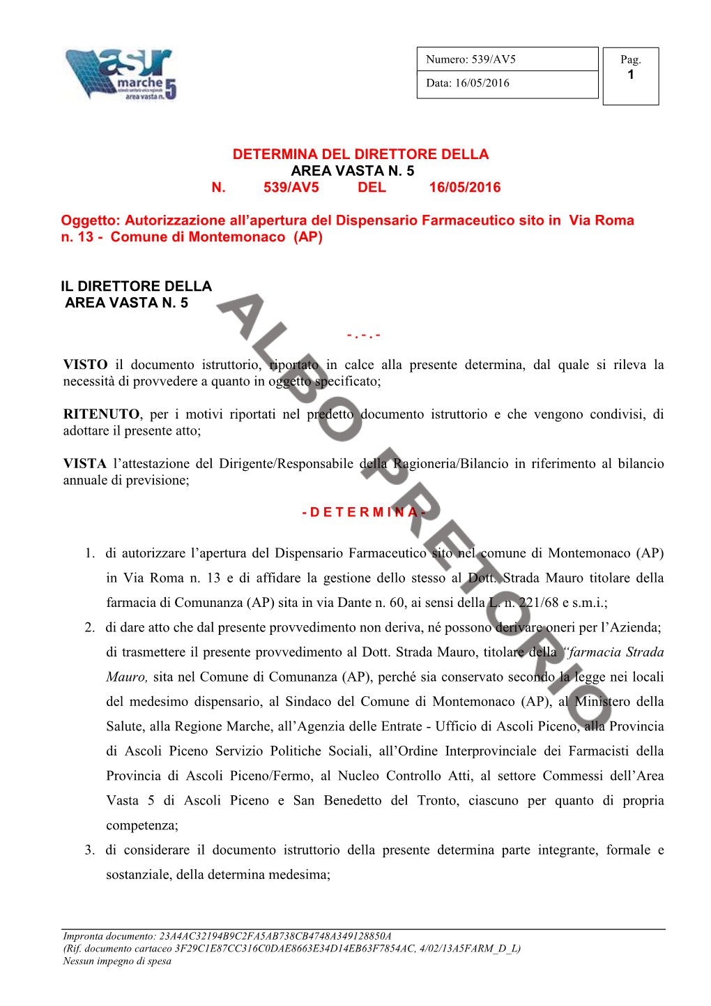 Determina Del Direttore Della Area Vasta N. 5 N. 539/Av5 Del 16/05/2016