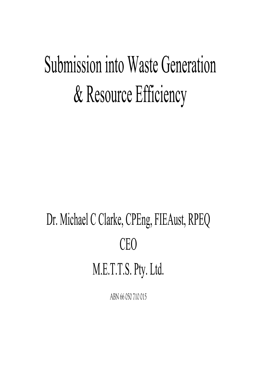 Submission Into Waste Generation & Resource Efficiency