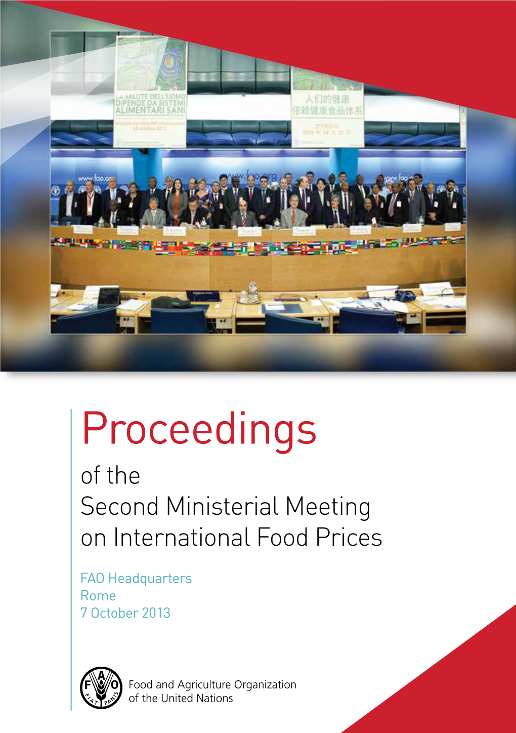 Proceedings of the Second Ministerial Meeting on International Food Prices