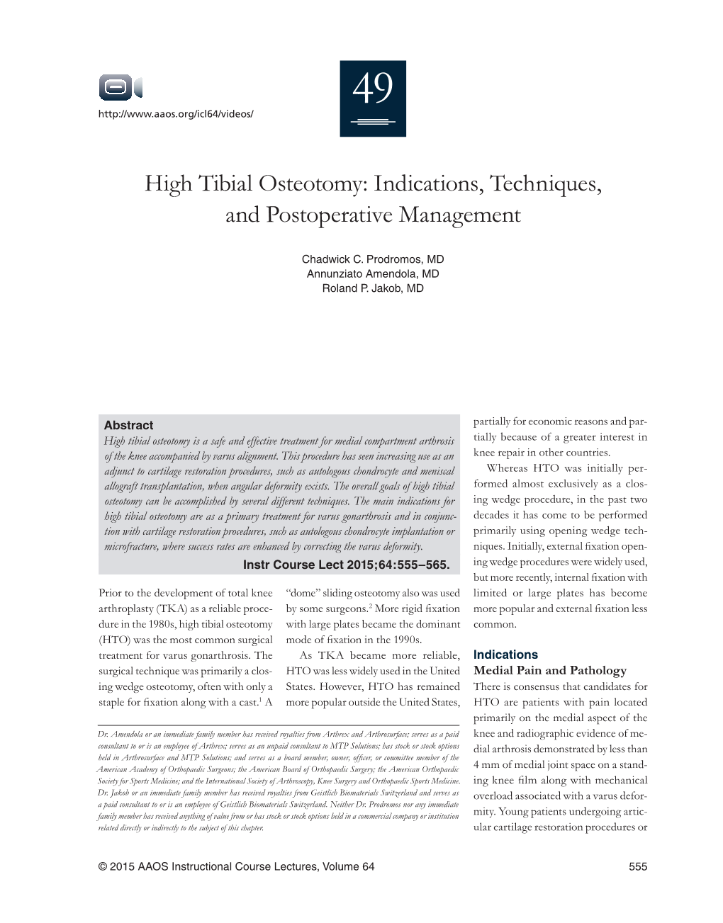 High Tibial Osteotomy: Indications, Techniques, and Postoperative Management