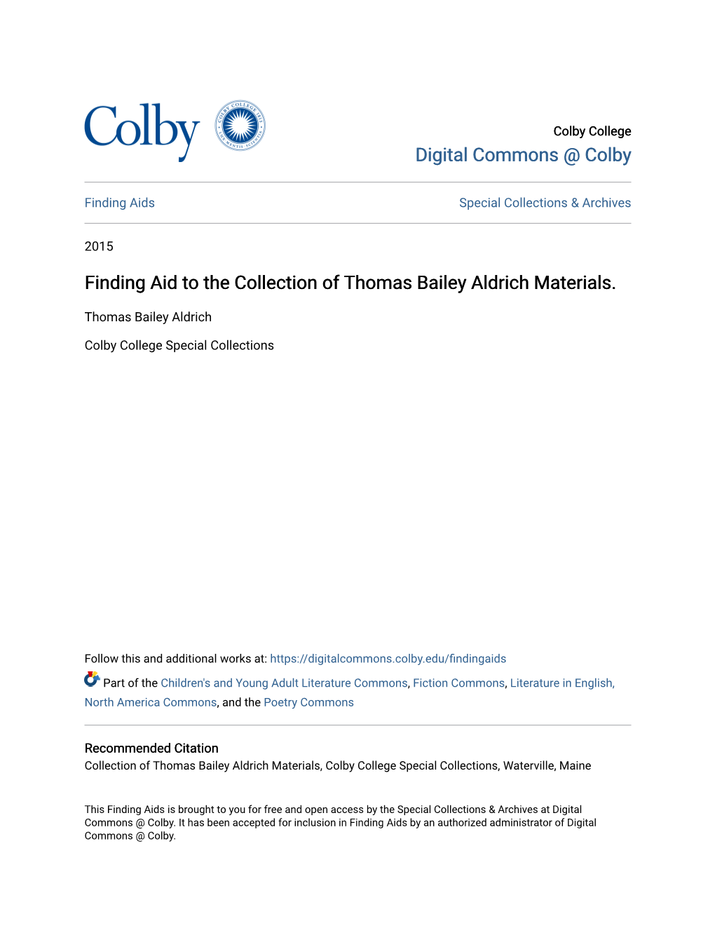 Finding Aid to the Collection of Thomas Bailey Aldrich Materials