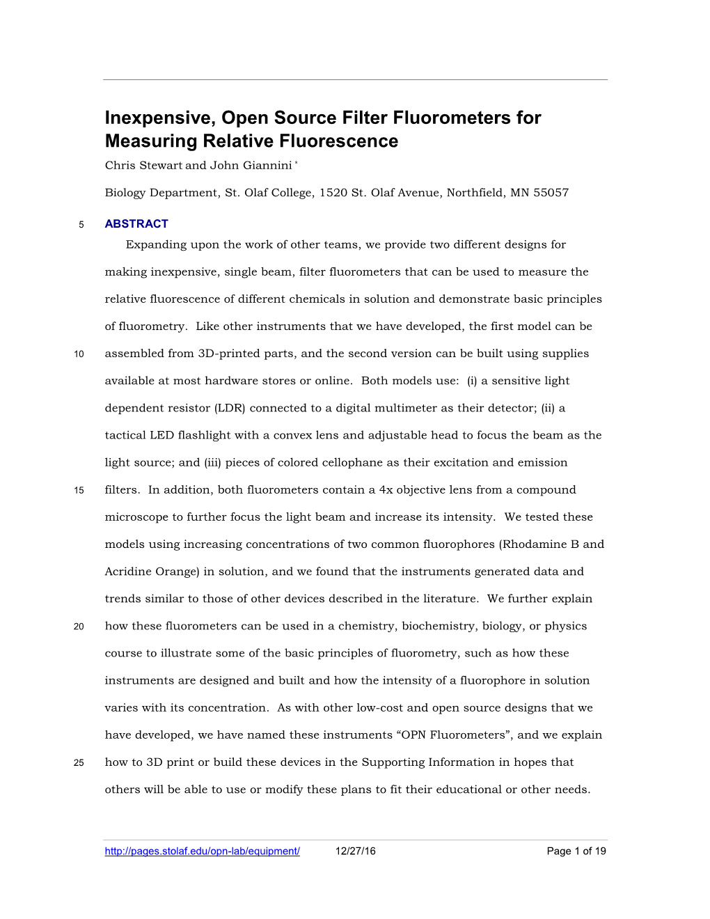 Inexpensive, Open Source Filter Fluorometers for Measuring Relative Fluorescence Chris Stewart and John Giannini *