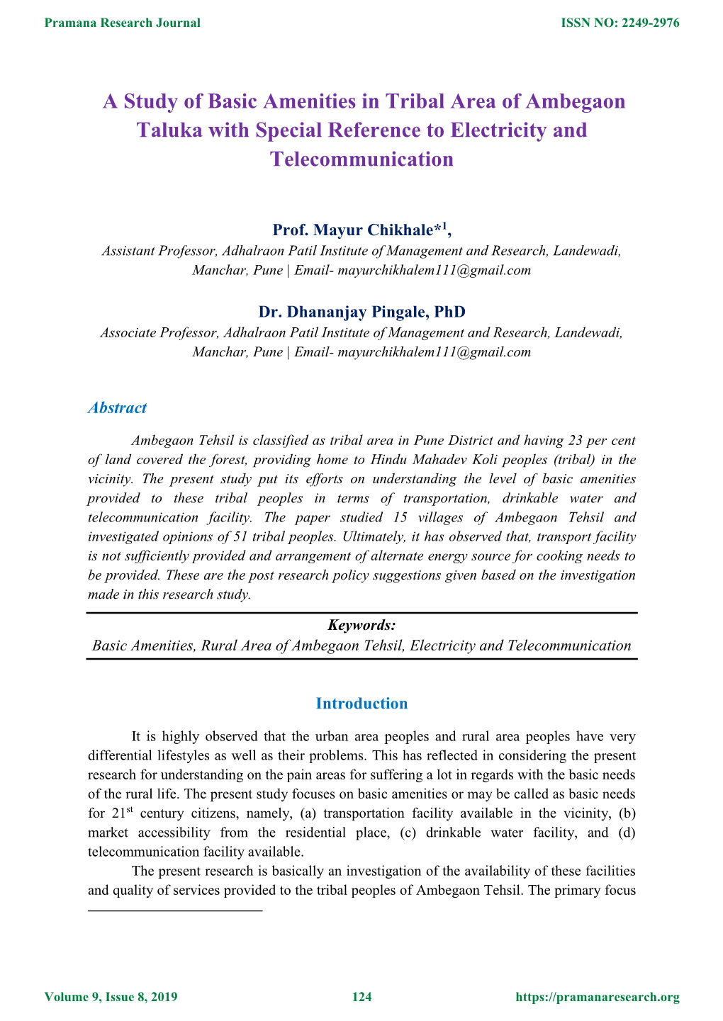 A Study of Basic Amenities in Tribal Area of Ambegaon Taluka with Special Reference to Electricity and Telecommunication