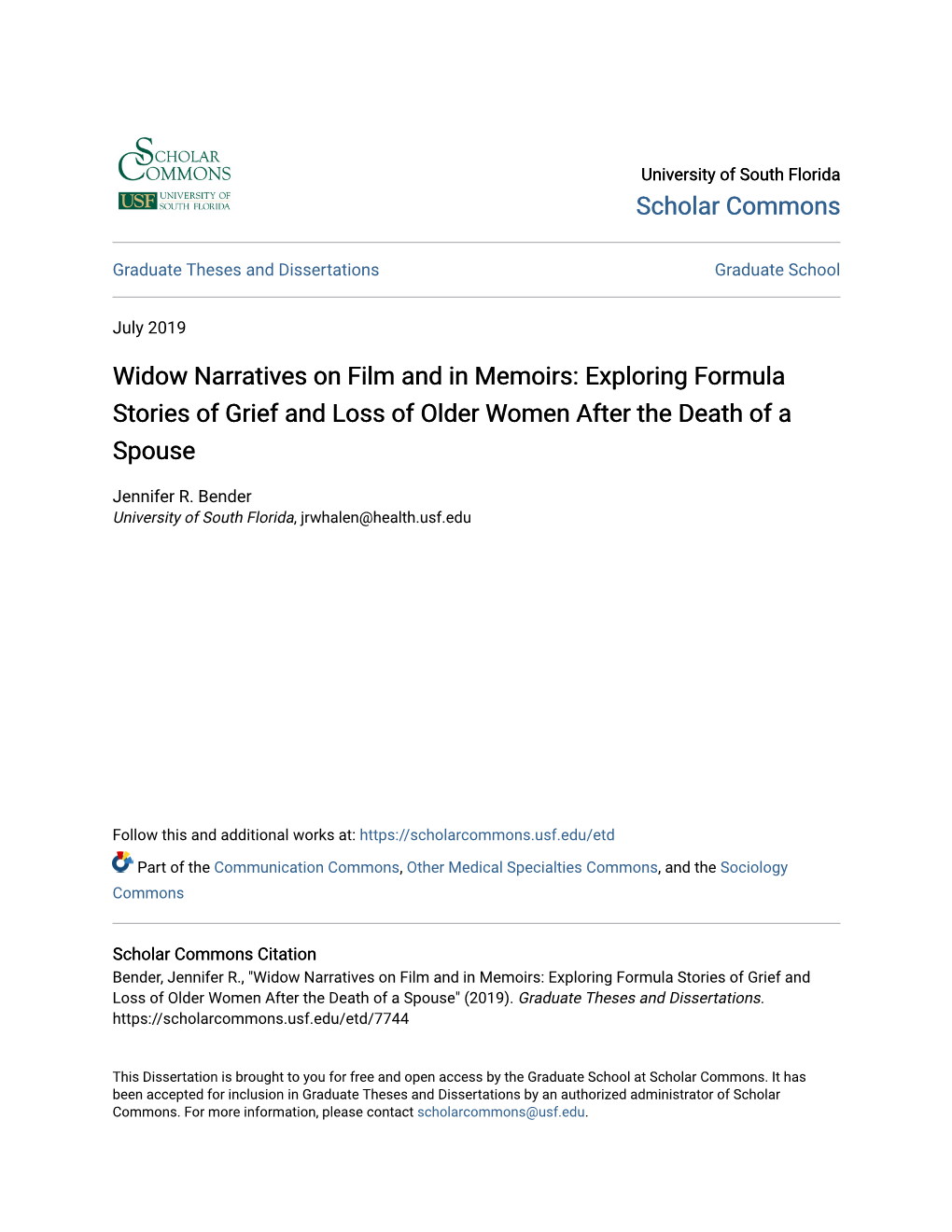 Widow Narratives on Film and in Memoirs: Exploring Formula Stories of Grief and Loss of Older Women After the Death of a Spouse